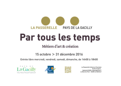 Exposition "Par tous les temps" à la Passerelle, Centre Culturel de La Gacilly